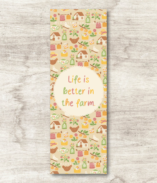 Marque-page "Life is better un the farm"